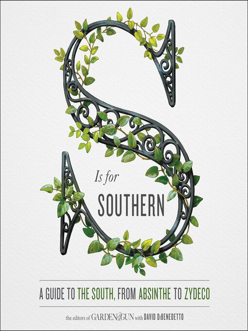 Title details for S Is for Southern by Editors of Garden and Gun - Wait list